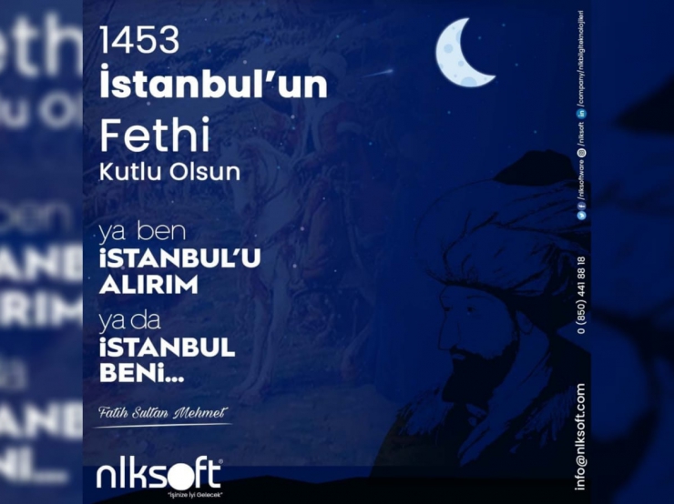 Happy 569th Anniversary of the Conquest of Istanbul! nlksoft will be good for your business