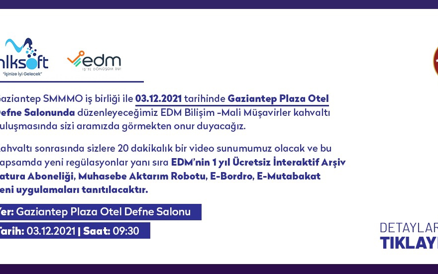 EDM Informatics-Financial Advisors Breakfast Meeting with Gaziantep SMMMO Business Association
